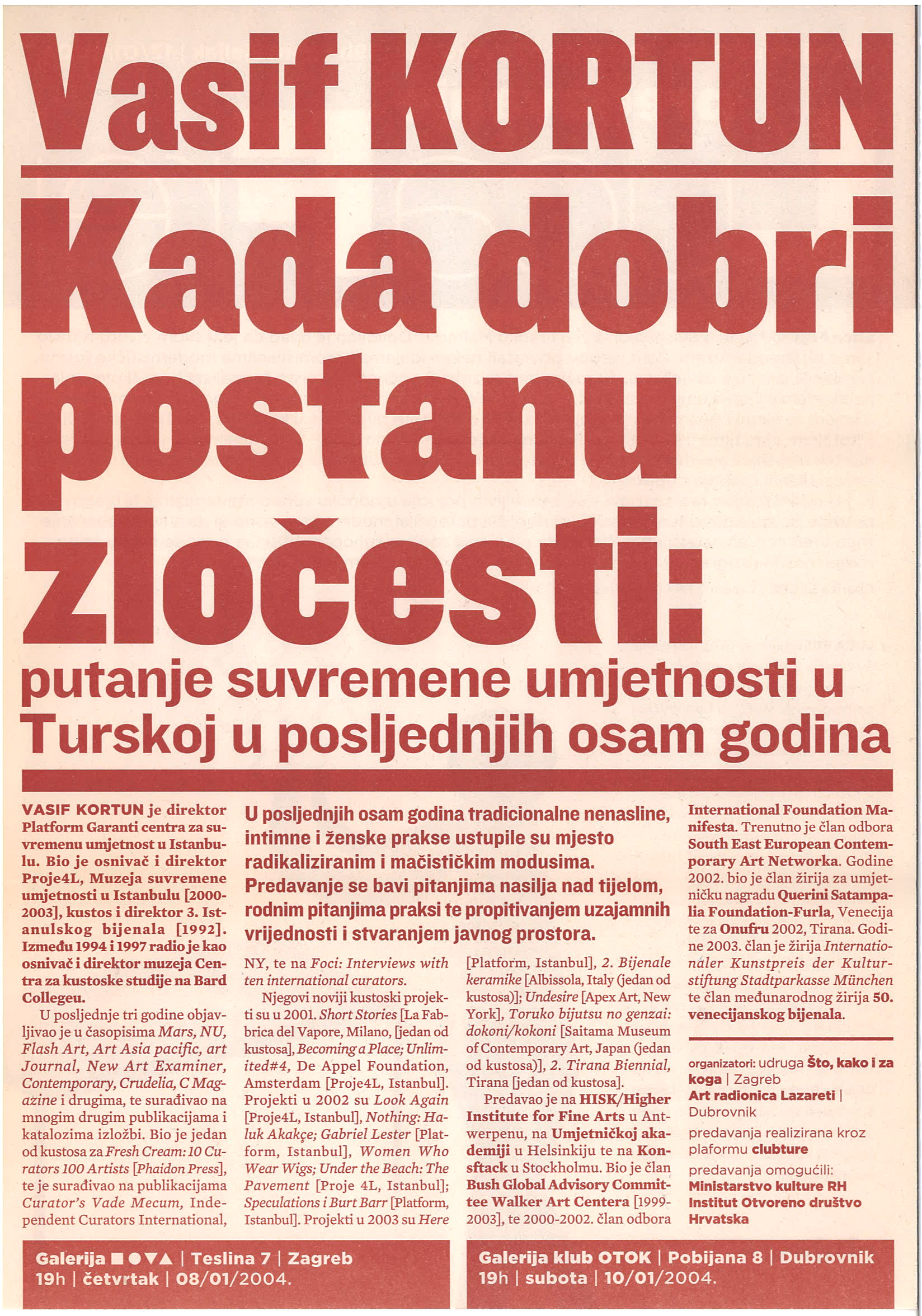 Predavanje luca frei vasif kortun kada dobri postanu zlo esti  whw  2004 